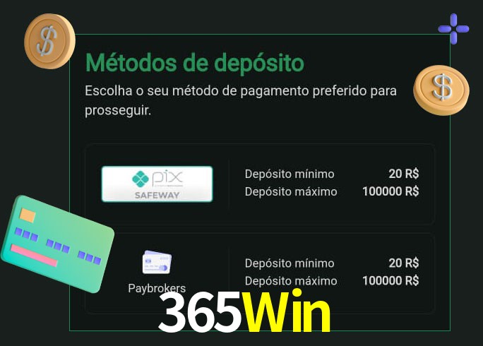 O cassino 365Win oferece uma grande variedade de métodos de pagamento